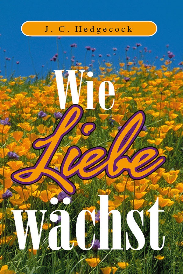 Wie Liebe wächst
